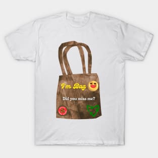 I'm Bag! Recycle Reduce Reuse & Rethink T-Shirt